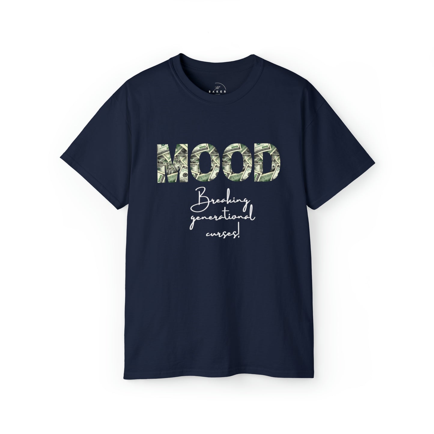 MOOD Breaking Generational Curses Shirt - Wealthy Vibes Short Sleeve T-Shirt - Danielle and Jason Baker LLC - Danielle Baker's Boutique