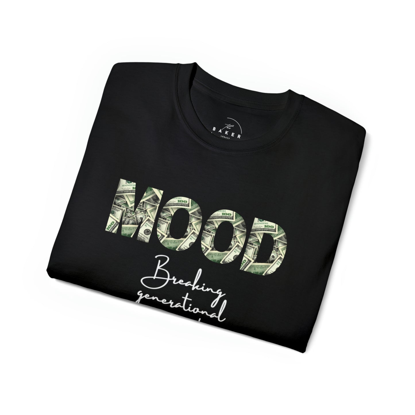 MOOD Breaking Generational Curses Shirt - Wealthy Vibes Short Sleeve T-Shirt - Danielle and Jason Baker LLC - Danielle Baker's Boutique