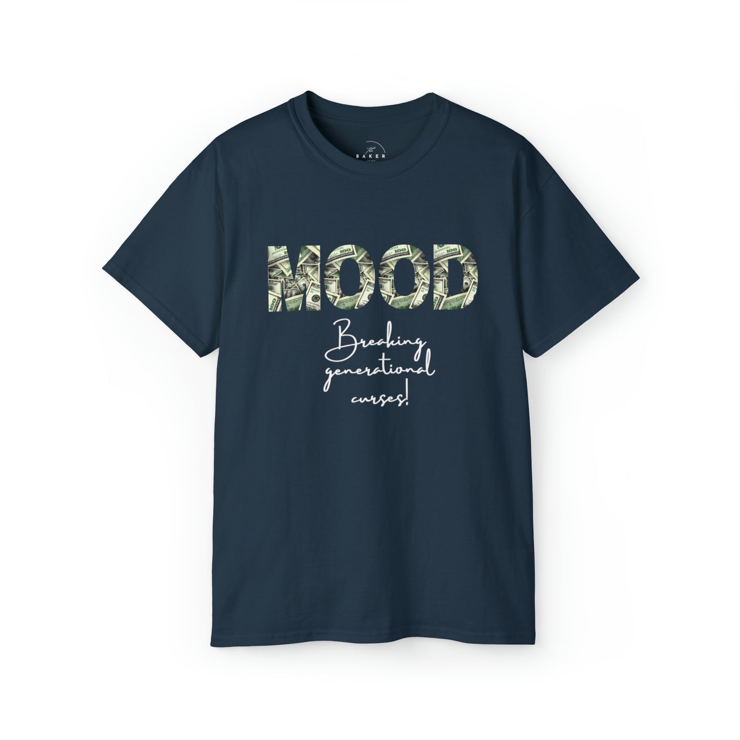 MOOD Breaking Generational Curses Shirt - Wealthy Vibes Short Sleeve T-Shirt - Danielle and Jason Baker LLC - Danielle Baker's Boutique