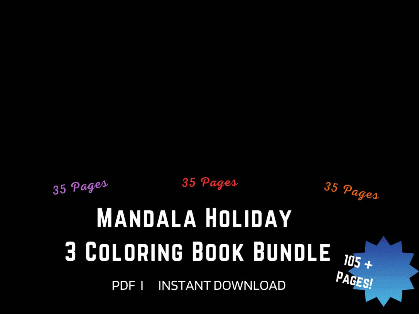 105 Mandala MEGA pack coloring page book, instant download, printable PDF. Christmas, Thanksgiving and Halloween Mandalas. For adults & kids
